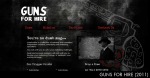 Guns For Hire. Brief: Logo Typography, Site design, Film Noir Imagery, SEO. URL: http://www.gunsforhire.com